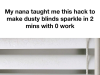 My nana taught me this hack to make dusty blinds sparkle in 2 mins with 0 work. Here’s how it works