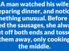 A man watched his wife preparing dinner